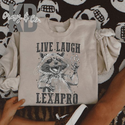 Live laugh Lexapro