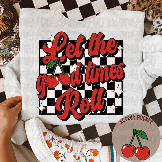 Let the good times roll - Edgy