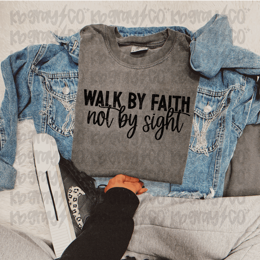 Walk by faith