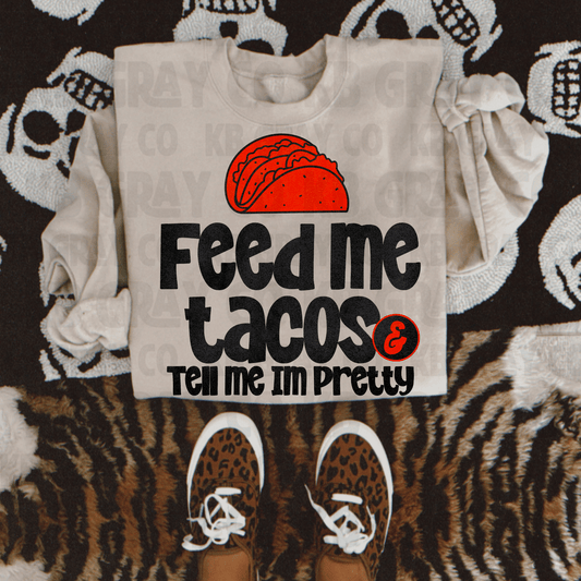 Feed me tacos