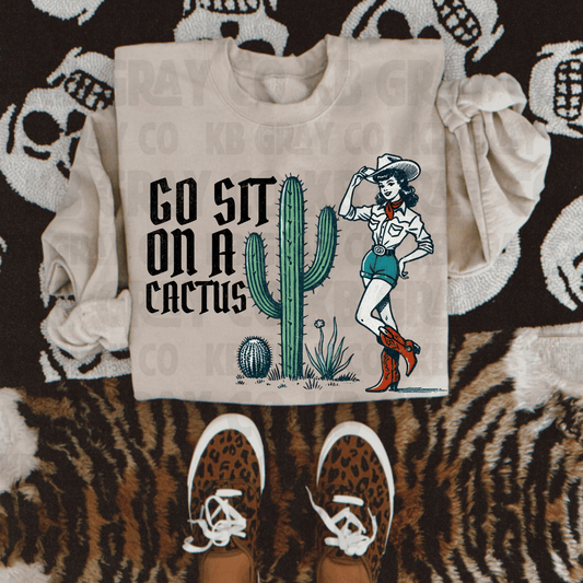 Go sit on a cactus