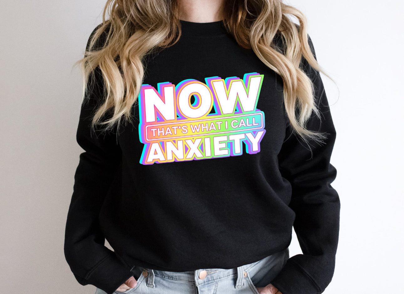 Now that’s what I call Anxiety