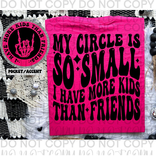My circle is so small