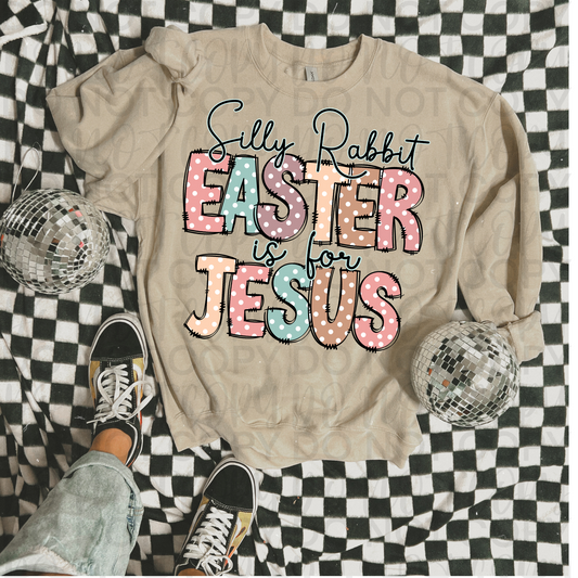 Easter is for Jesus