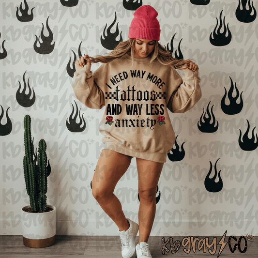 I need way more tattoos and way less anxiety