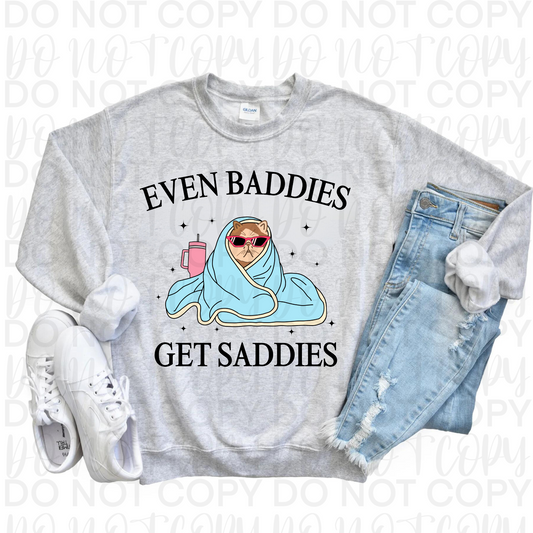 Even baddies get saddies