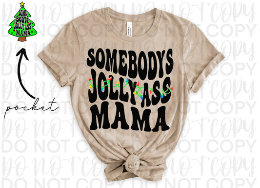 Jolly Ass Mama