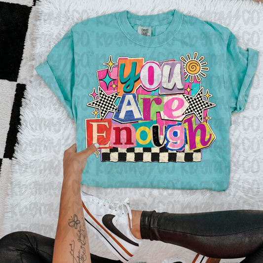 You are enough