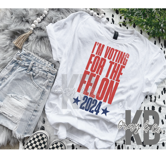 I’m voting for the felon