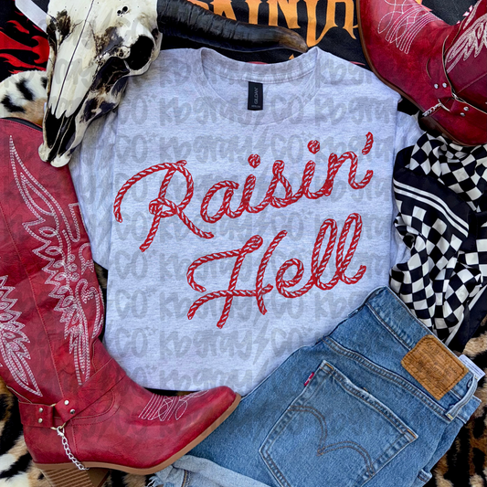 Raisin’ Hell