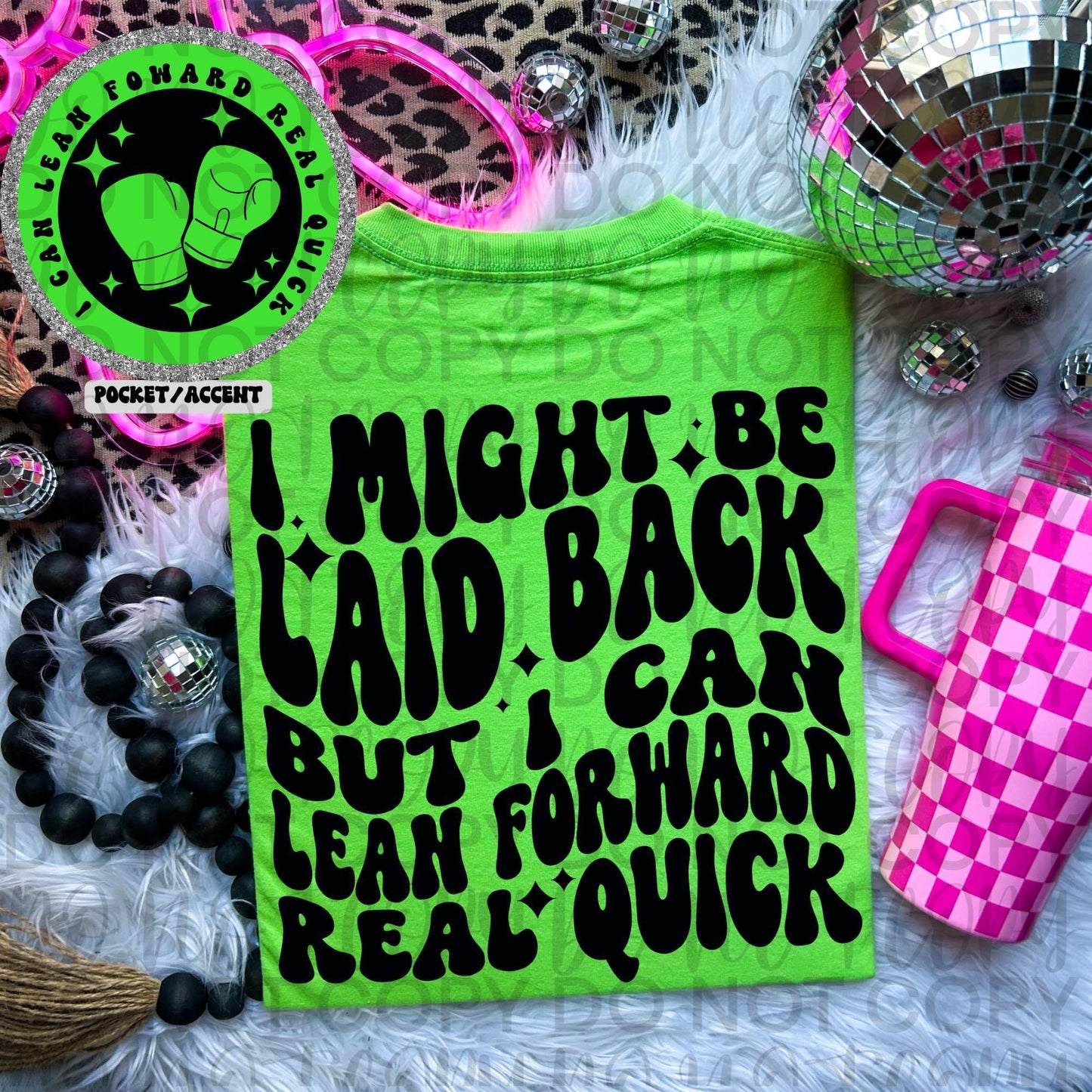 I might be laid back