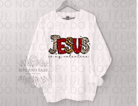 Jesus is my valentine