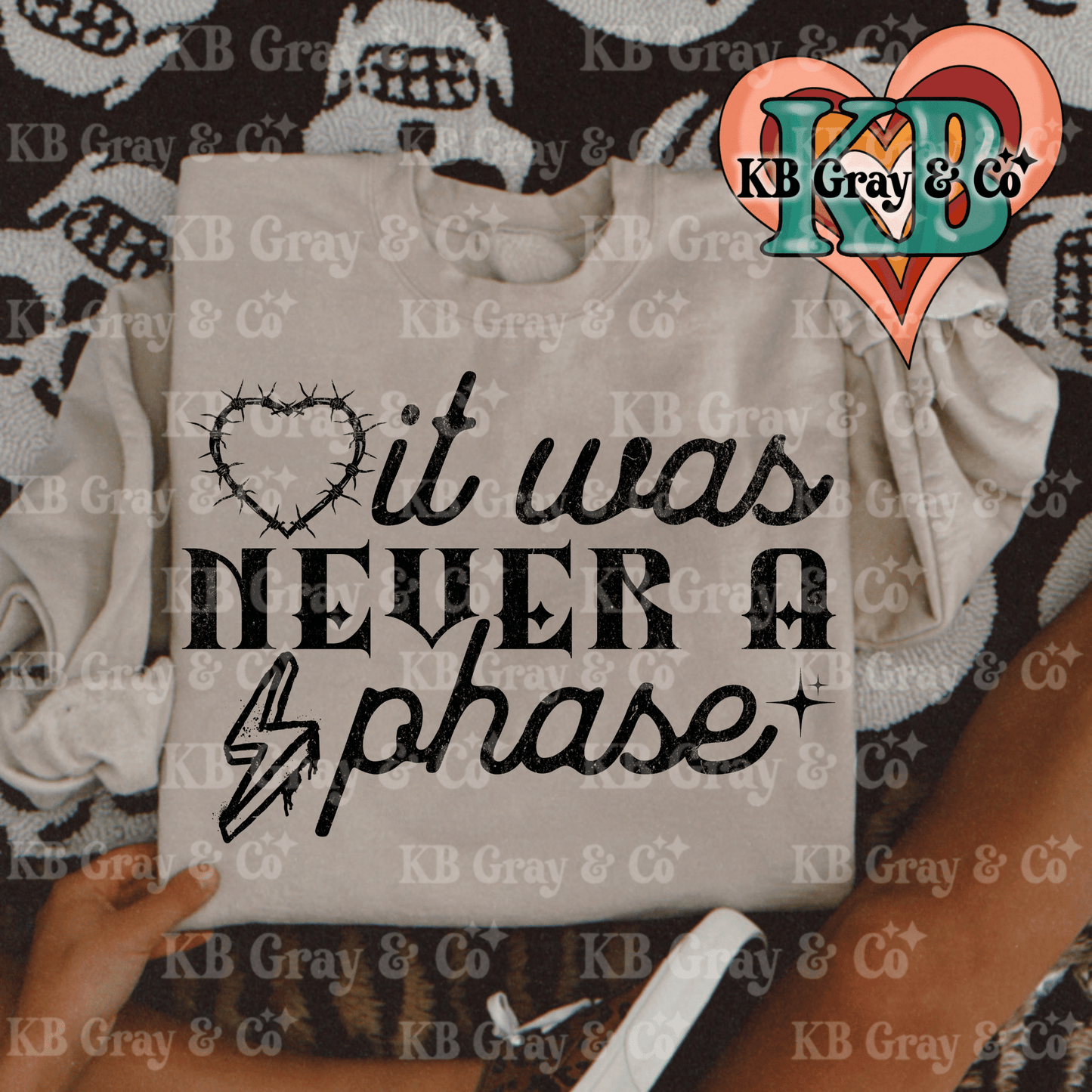 It was never a phase