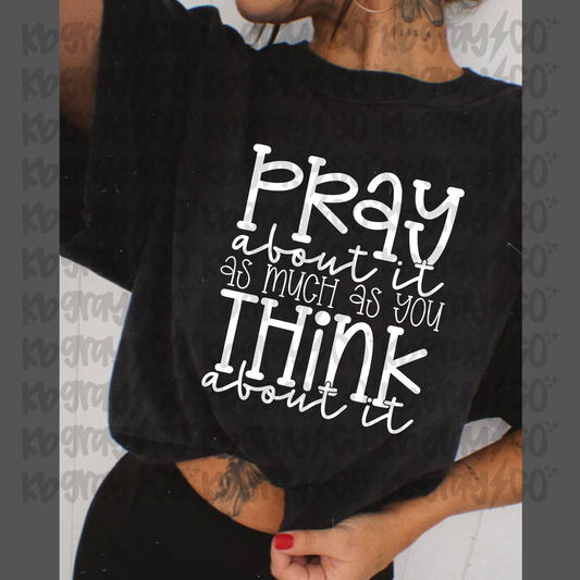 Pray about it