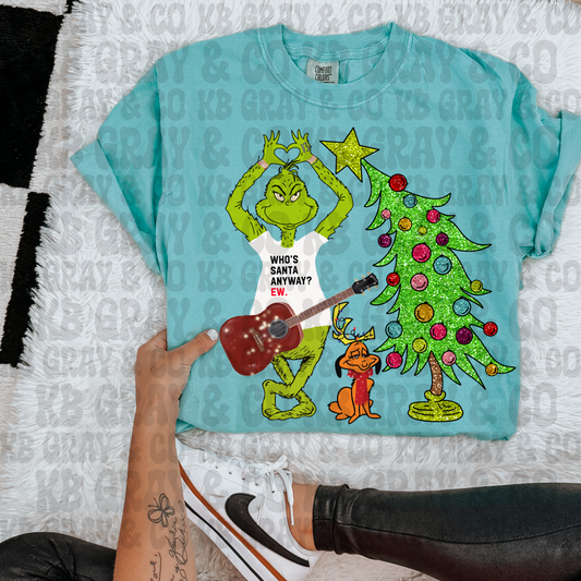 Ew who is Santa anyway