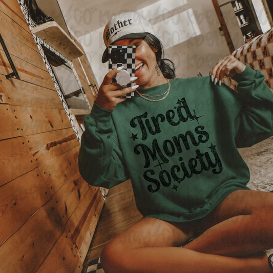 Tired mom society