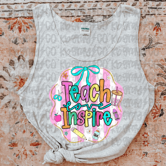 Teach love inspire