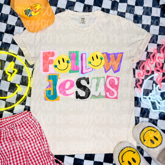 Follow Jesus