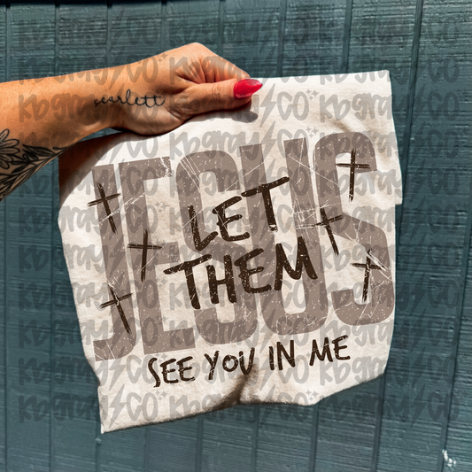 Jesus - Let them