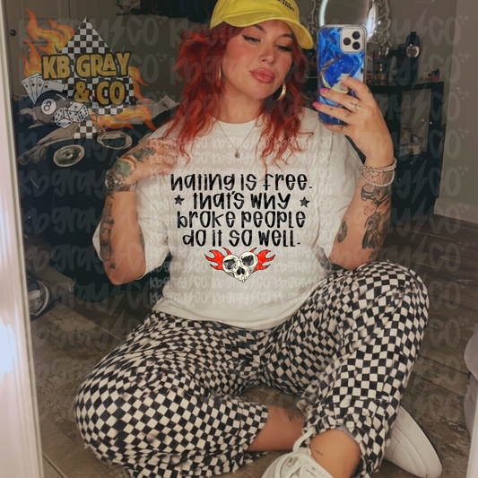 Hating is free
