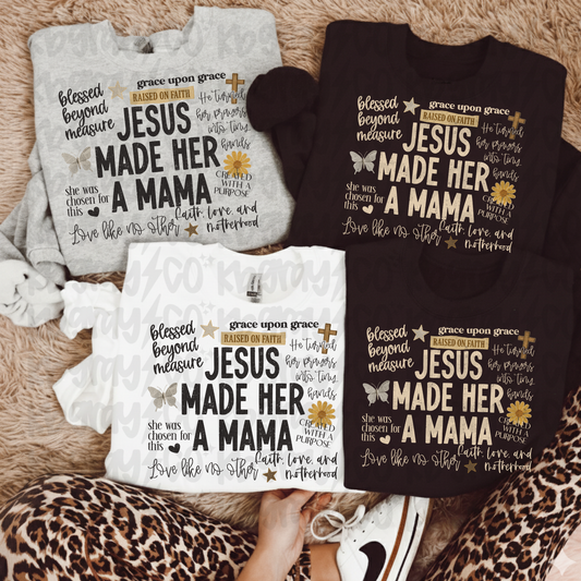 Jesus made her a mama